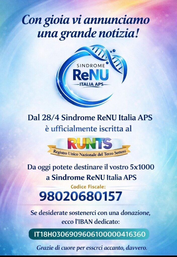 Sindrome ReNU Italia APS – RUNTS registered, donate your 5×1000 – Tax Code 98020680157